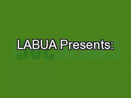 LABUA Presents: