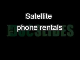 Satellite phone rentals