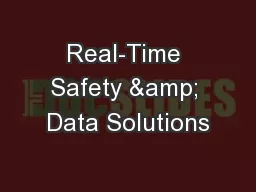 Real-Time Safety & Data Solutions