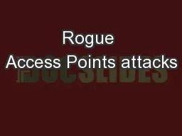 Rogue Access Points attacks