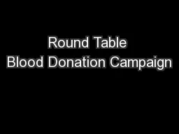 Round Table Blood Donation Campaign