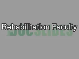 Rehabilitation Faculty