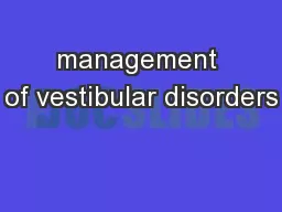 management of vestibular disorders