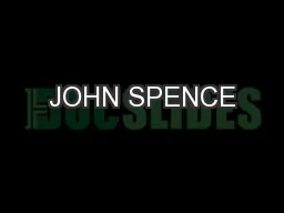 JOHN SPENCE