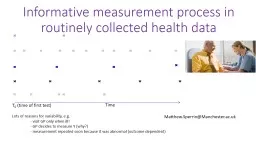 Informative measurement process in routinely collected heal