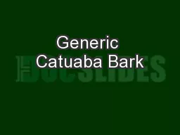 Generic Catuaba Bark