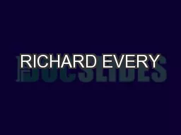 RICHARD EVERY