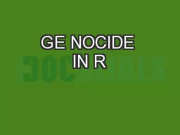 GE NOCIDE IN R