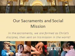 Our Sacraments and Social Mission