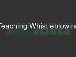 Teaching Whistleblowing