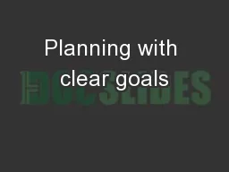 Planning with clear goals