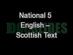 National 5 English – Scottish Text