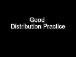 Good Distribution Practice