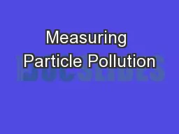 Measuring Particle Pollution