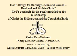 God’s Design for Marriage – Man and Woman –