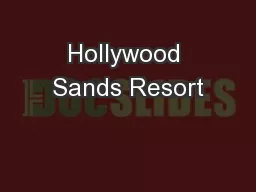 Hollywood Sands Resort