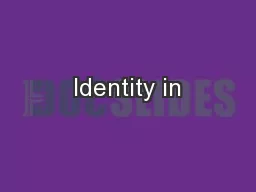 Identity in