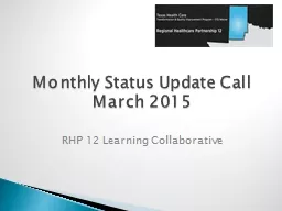 Monthly Status Update Call