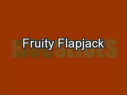 Fruity Flapjack