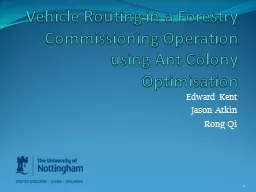 Vehicle Routing in a Forestry Commissioning Operation using