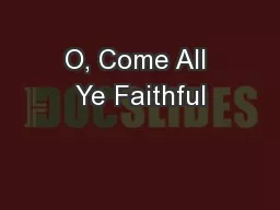 O, Come All Ye Faithful