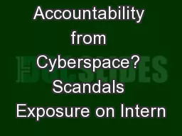 Accountability from Cyberspace? Scandals Exposure on Intern