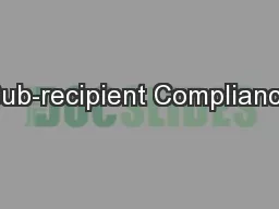 Sub-recipient Compliance