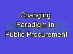 Changing Paradigm in Public Procurement