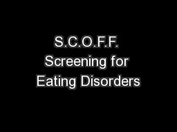 S.C.O.F.F. Screening for Eating Disorders