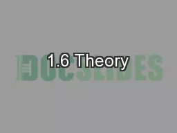 1.6 Theory