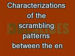Characterizations of the scrambling patterns between the en
