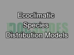 Ecoclimatic Species Distribution Models