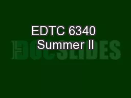 EDTC 6340 Summer II