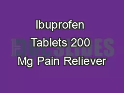 Ibuprofen Tablets 200 Mg Pain Reliever