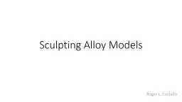 Sculpting Alloy Models