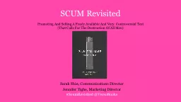 SCUM Revisited