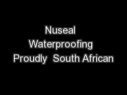 Nuseal  Waterproofing  Proudly  South African