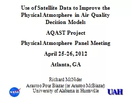Use of Satellite Data to Improve the Physical Atmosphere