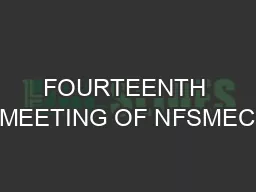 FOURTEENTH MEETING OF NFSMEC