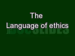 The Language of ethics