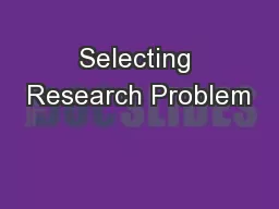 Selecting Research Problem