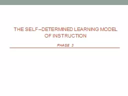 The Self –Determined Learning Model Of I