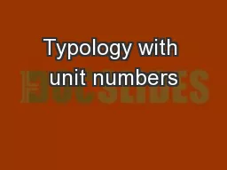 Typology with unit numbers