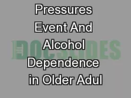 Winter Pressures Event And Alcohol Dependence in Older Adul