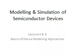 Modelling & Simulation of Semiconductor Devices
