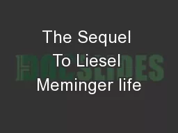The Sequel To Liesel Meminger life