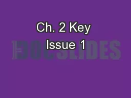 Ch. 2 Key Issue 1