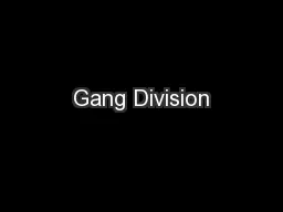 Gang Division