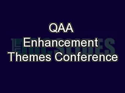 QAA Enhancement Themes Conference