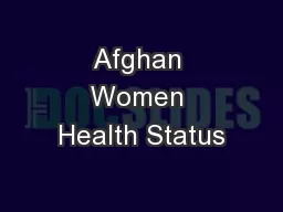 Afghan Women Health Status